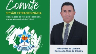 Presidente da câmara Rosinaldo Alves, convida população a participar de sessão extraordinária